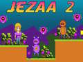 Spiel Jezaa 2 Online