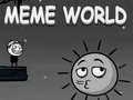 Spiel Meme-Welt Online