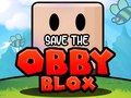 Spiel Rette Die Obby Blox Online