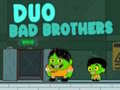 Spiel Duo Schlechte Brüder Online