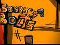 Spiel Bobbys Bolzen Online