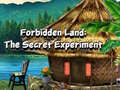 Spiel Verbotenes Land: Das Geheime Experiment Online