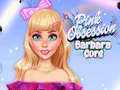 Spiel Pinke Besessenheit Barbara Core Online