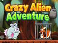Spiel Verrücktes Alien-Abenteuer Online