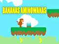 Spiel Bananen Aminowanas Online