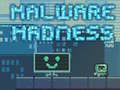 Spiel Malware-Wahnsinn Online