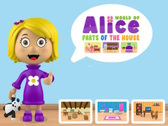 Spiel Welt von Alice: Teile des Hauses Online