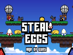 Spiel Eier stehlen: Zeitalter der Waffen Online