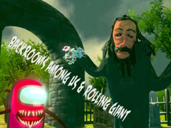 Spiel Backrooms unter uns & rollender Riese Online