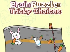 Spiel Gehirn Puzzle: Knifflige Entscheidungen Online