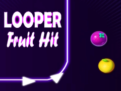 Spiel Looper Obst Schlag Online