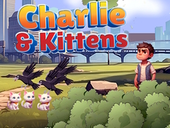 Spiel Charlie und Kätzchen Online