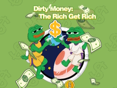 Spiel Schmutziges Geld: Die Reichen werden reicher Online