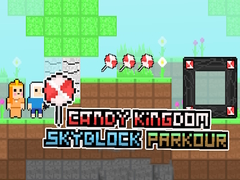 Spiel Candy Königreich Skyblock Parkour Online