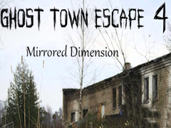 Spiel Flucht aus der Geisterstadt 4: Spiegeldimension Online