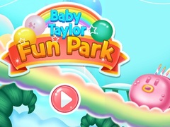 Spiel Baby Taylors Spaßpark Online
