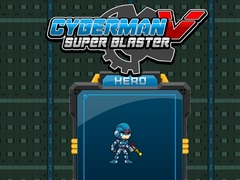 Spiel Cybermann gegen Super Blaster Online